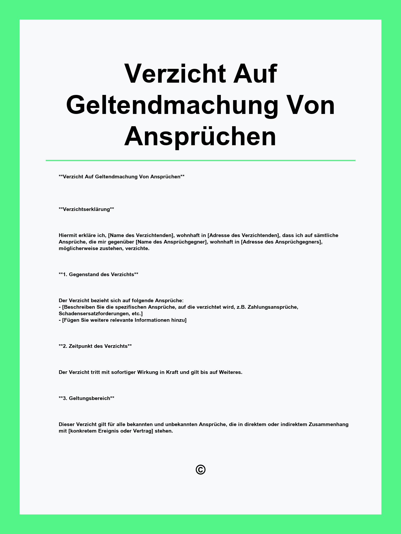 Verzicht Auf Geltendmachung Von Ansprüchen Muster